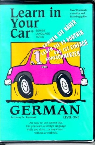 Learn In Your Car: German: Level One (Language Tapes Series) (English and German Edition),Used