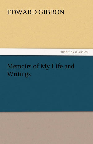 Memoirs of My Life and Writings,Used