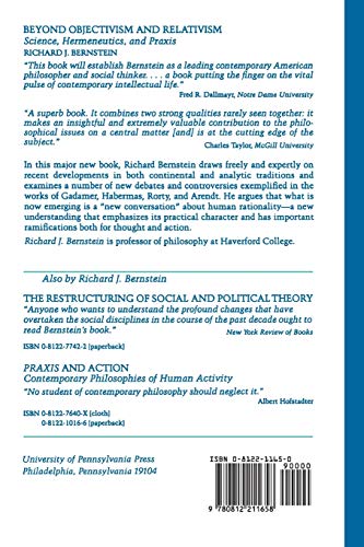 Beyond Objectivism and Relativism: Science, Hermeneutics, and Praxis,Used