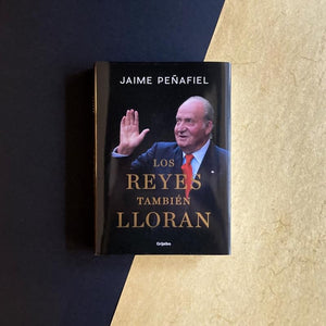 Los reyes tambi? lloran / Kings Also Cry (Spanish Edition),Used
