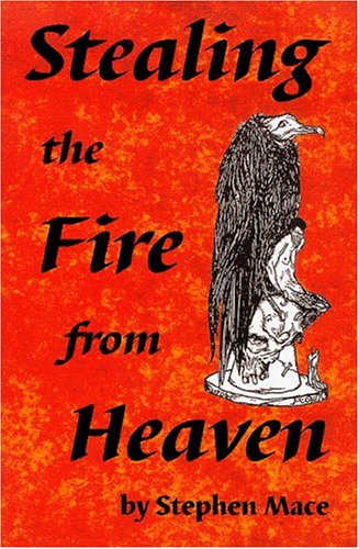 Stealing the Fire from Heaven,Used