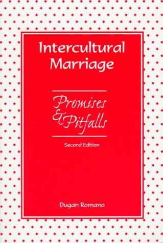 Intercultural Marriage: Promises & Pitfalls,Used