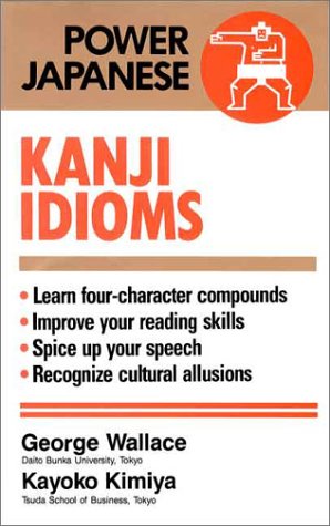 Kanji Idioms (Power Japanese),Used