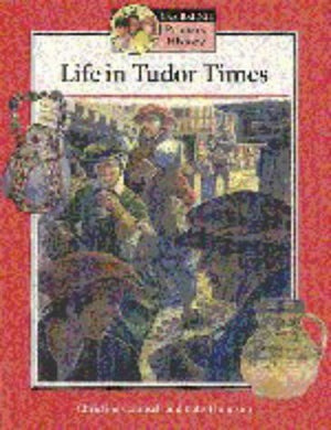 Life in Tudor Times Student's book (Cambridge Primary History),Used