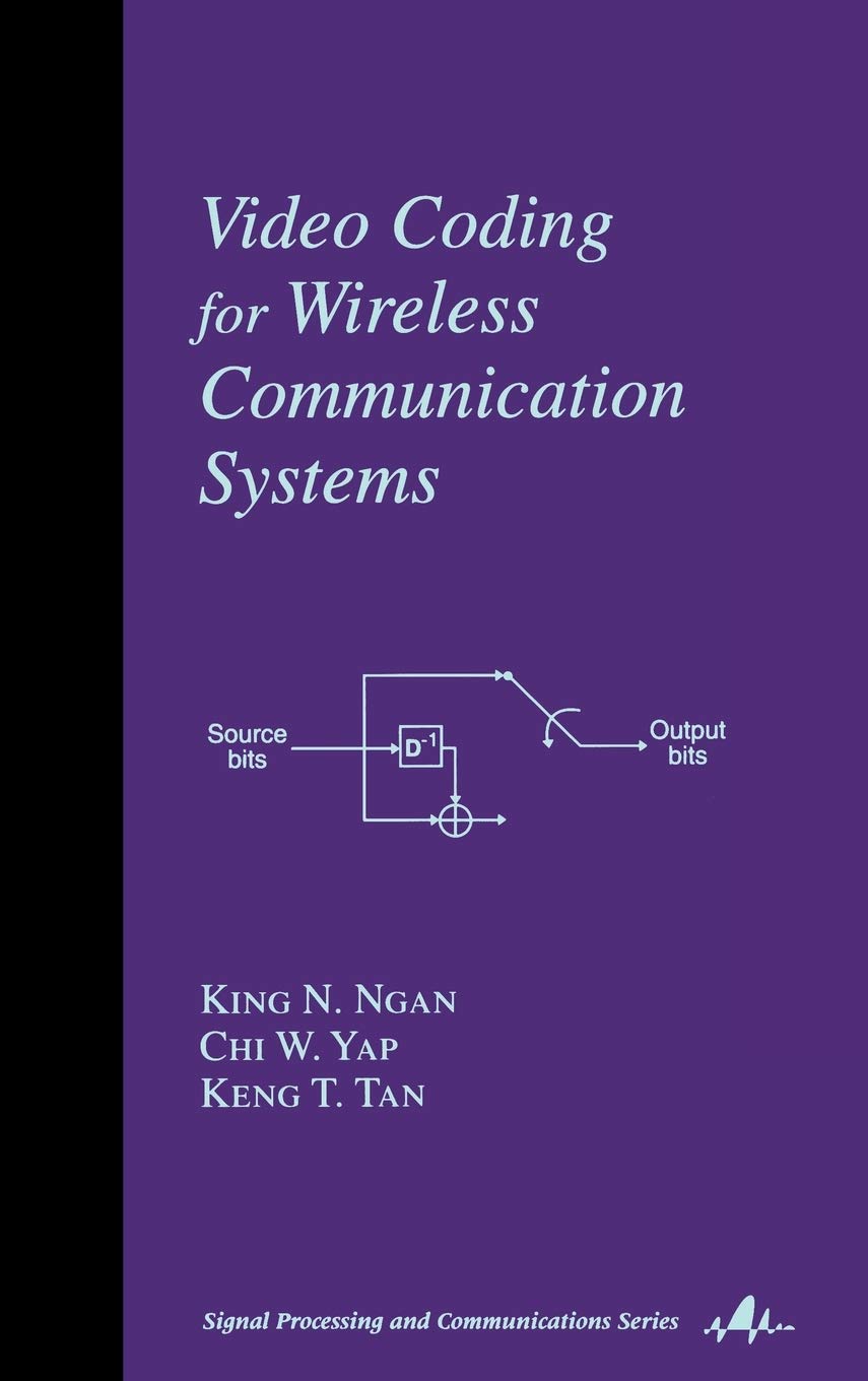 Video Coding For Wireless Communication Systems (Signal Processing And Communications),Used