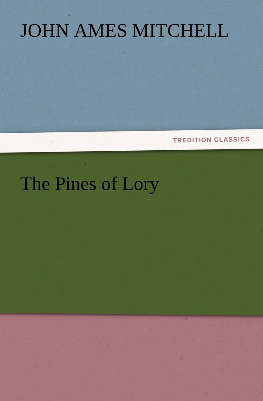 The Pines of Lory,Used