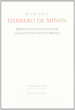 Riesgos colaterales de la Constitucin Europea,Used