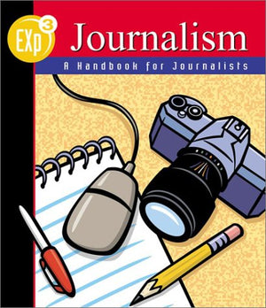 EXp3 Journalism : A Handbook for Journalists,Used