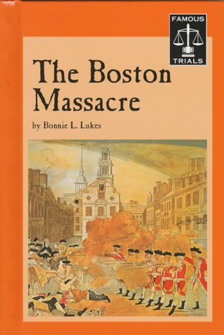 Famous Trials  The Boston Massacre,Used