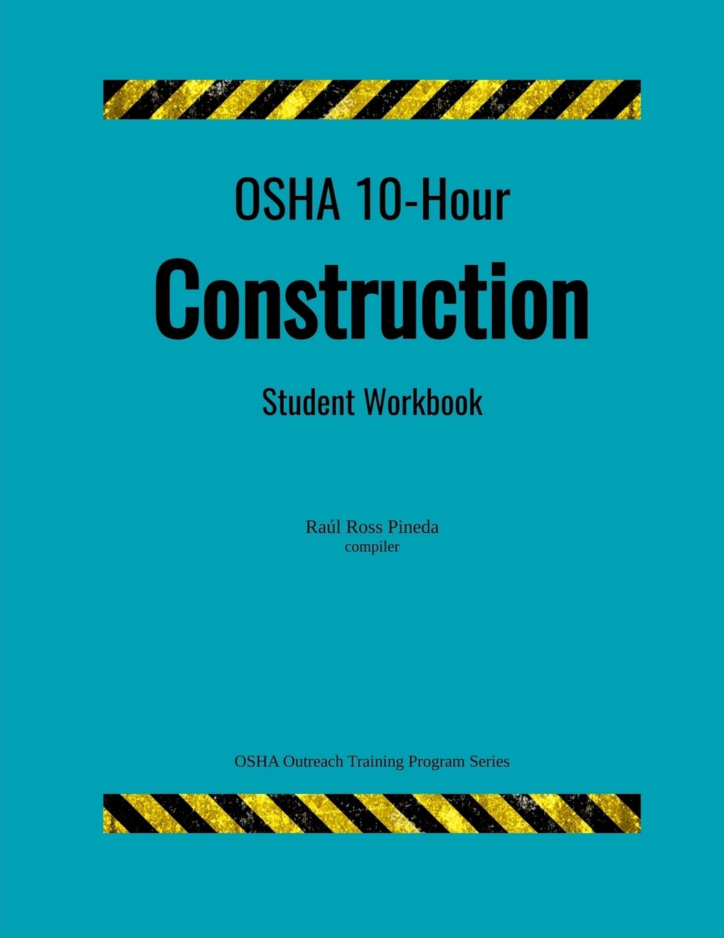 OSHA 10 Construction; student handouts,Used