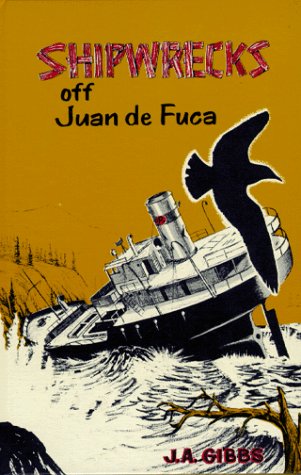 Shipwrecks Off Juan de Fuca,Used