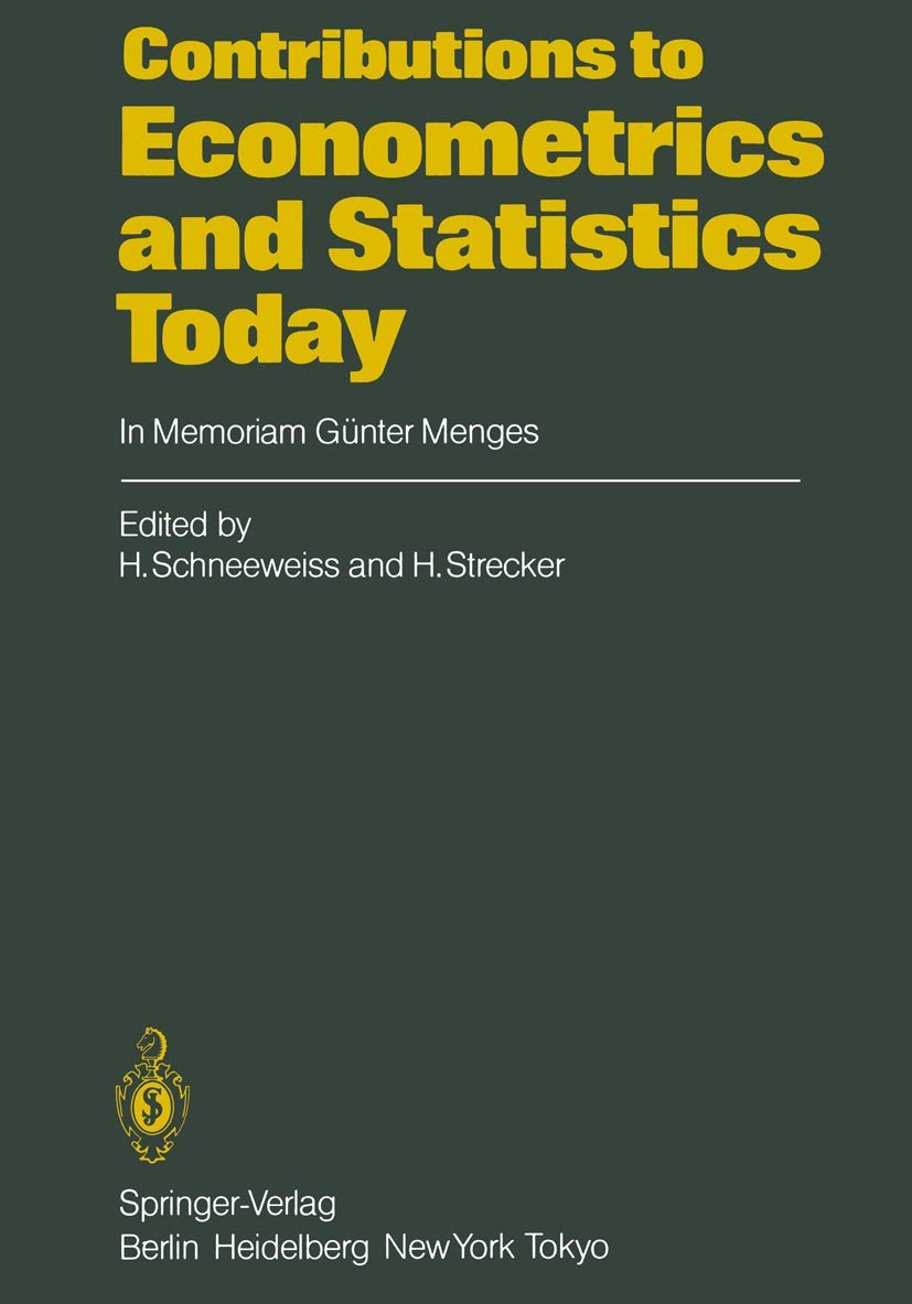 Contributions to Econometrics and Statistics Today: In Memoriam Gnter Menges (English and German Edition),Used