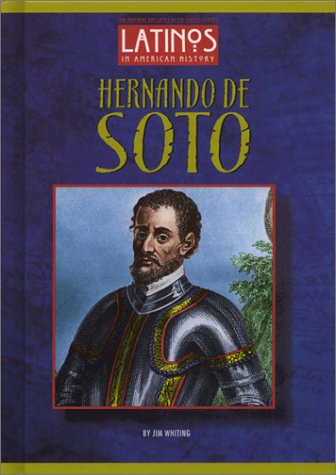 Hernando de Soto (Latinos in American History),Used