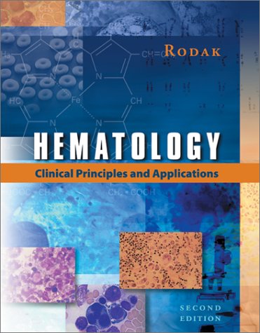 Hematology: Clinical Principles & Applications (2nd Edition),Used