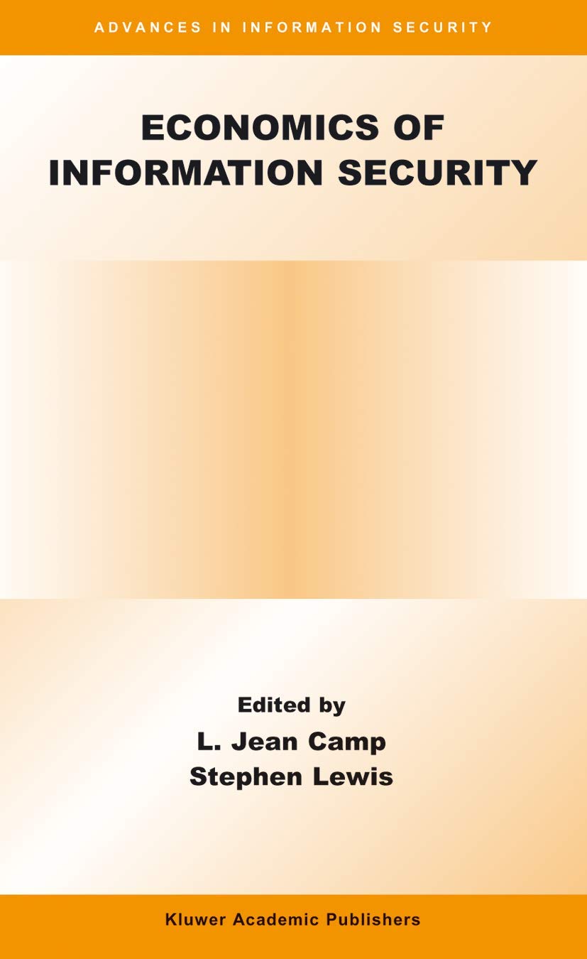 Economics of Information Security (Advances in Information Security, 12),Used