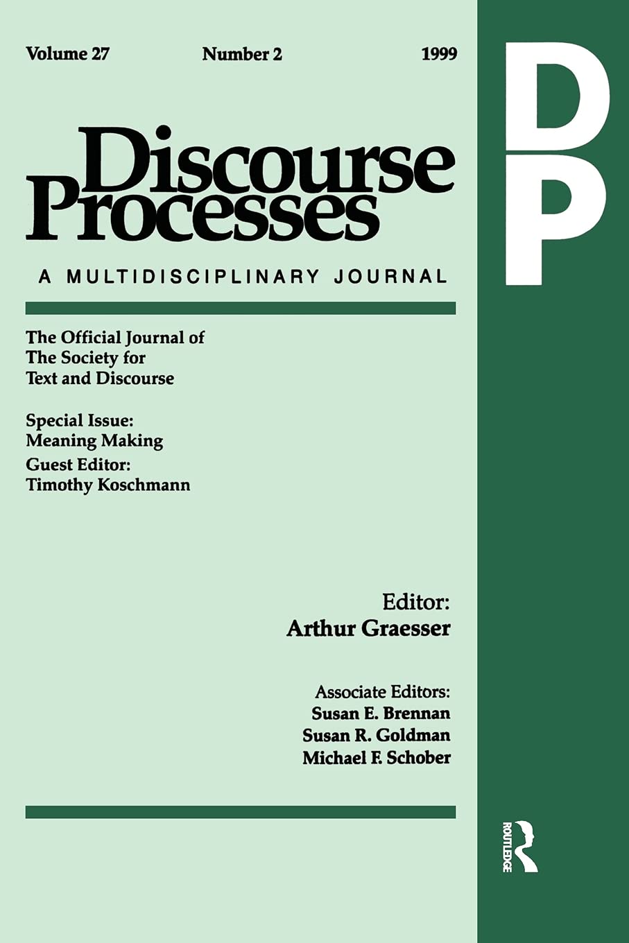 Meaning Making (Special Issue Of Discourse Processes S),New