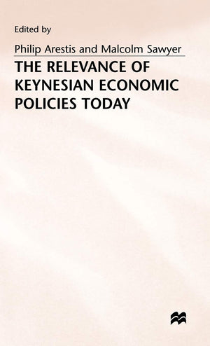 The Relevance of Keynesian Economic Policies Today,Used