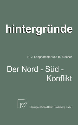 Der NordSdKonflikt: Die Spielregeln der Weltwirtschaft im Brennpunkt (Hintergrnde, 3) (German Edition),Used