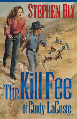 The Kill Fee of Cindy Lacoste (The AustinStoner Files, Book 3),Used