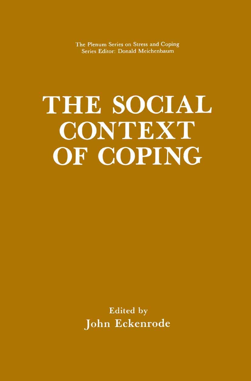 The Social Context Of Coping (Springer Series On Stress And Coping)