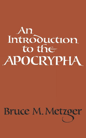 An Introduction to the Apocrypha,Used