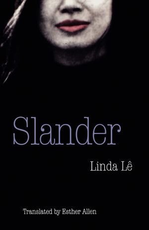 Slander (European Women Writers),New