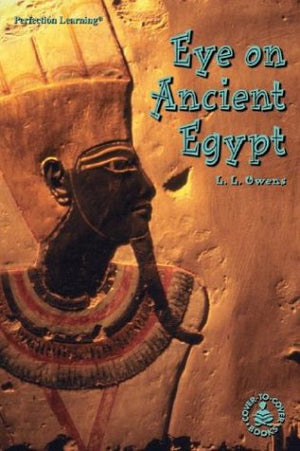 Eye on Ancient Egypt (CoverToCover Chapter Books: Ancient Civilizations),Used