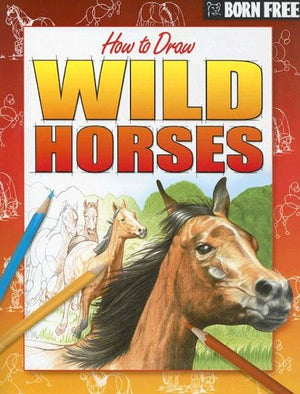 Born Free How to Draw Wild Horses,Used