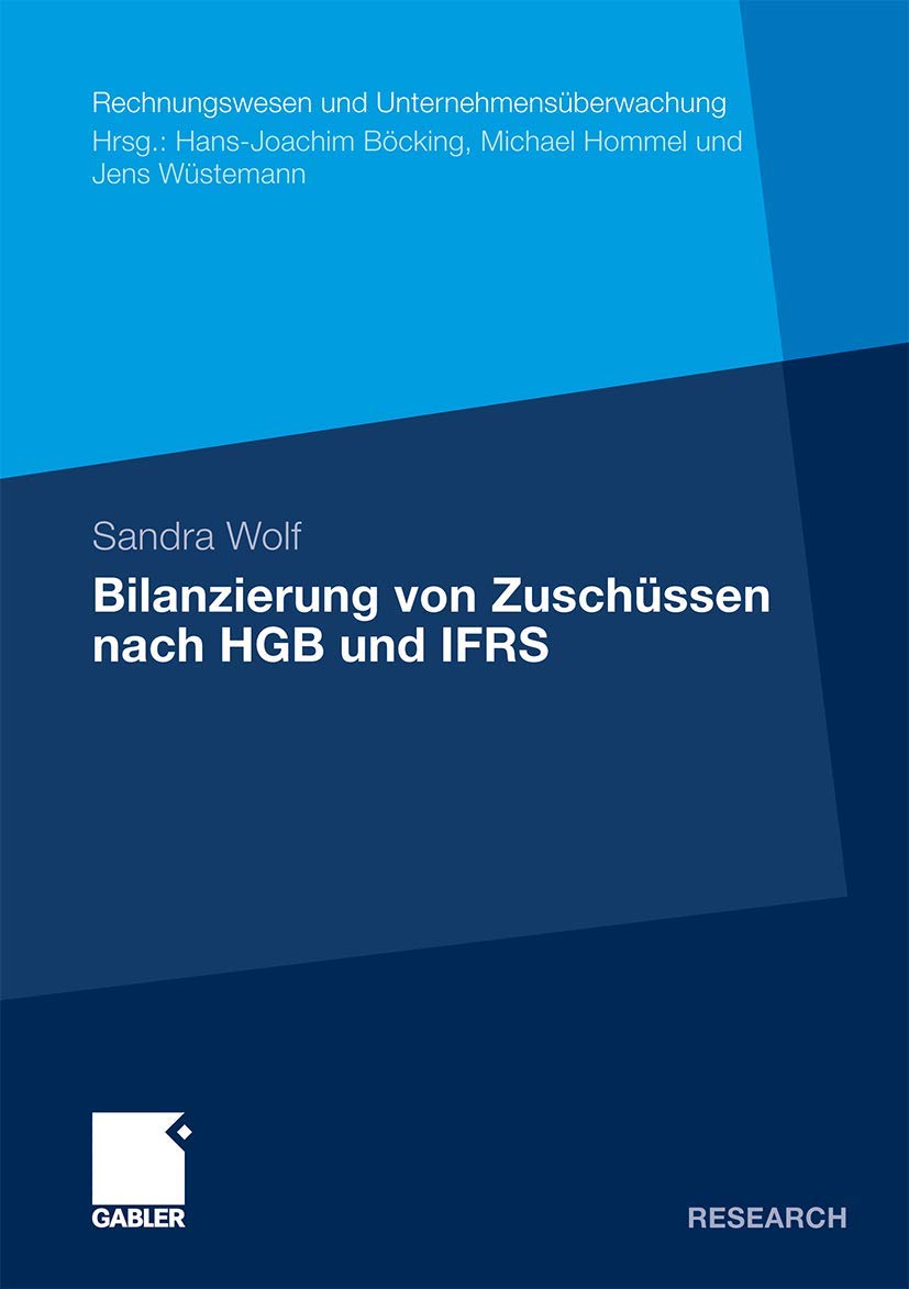 Bilanzierung von Zuschssen nach HGB und IFRS (Rechnungswesen und Unternehmensberwachung) (German Edition),Used