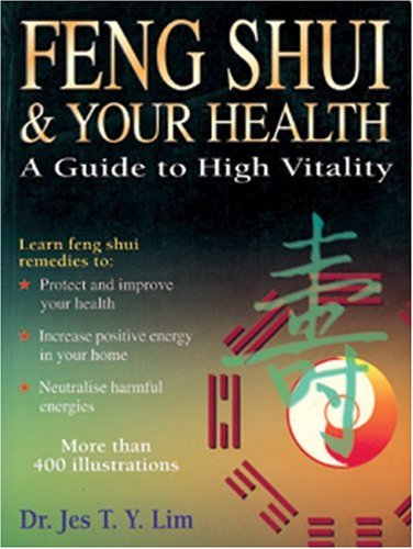 Feng Shui and Your Health (Asian Studies, Feng Shui),Used