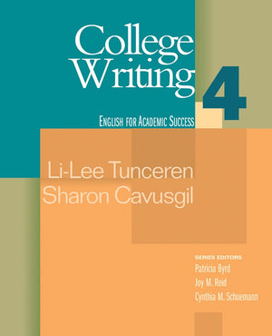 College Writing 4: English for Academic Success,New