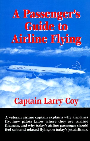 A Passenger's Guide to Airline Flying,Used