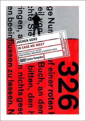 Jochen Gerz : In Case We Meet (dition bilingue, franaisanglais) (COLLECTION 15X21),Used