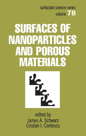 Surfaces Of Nanoparticles And Porous Materials (Surfactant Science),New
