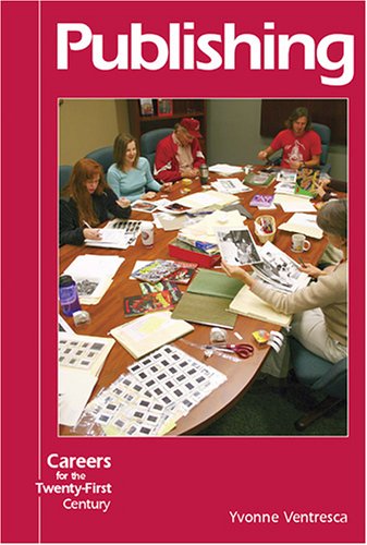 Careers for the TwentyFirst Century  Publishing,Used