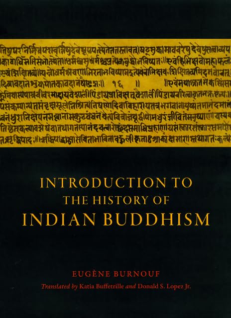 Introduction To The History Of Indian Buddhism (Buddhism And Modernity)