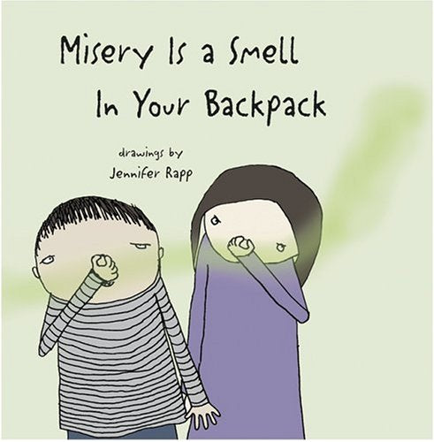 Misery Is a Smell In Your Backpack,Used