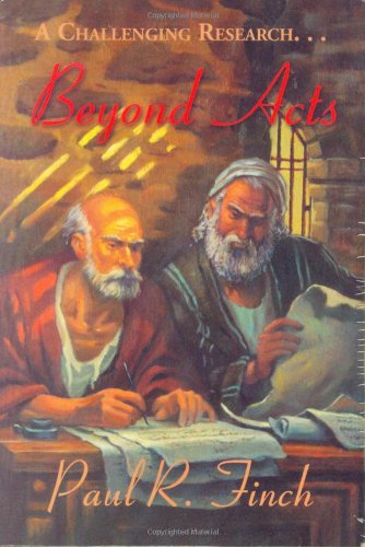 Beyond Acts: New Perspectives in New Testament History,Used
