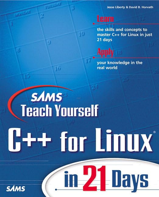 Sams Teach Yourself C++ for Linux in 21 Days,Used