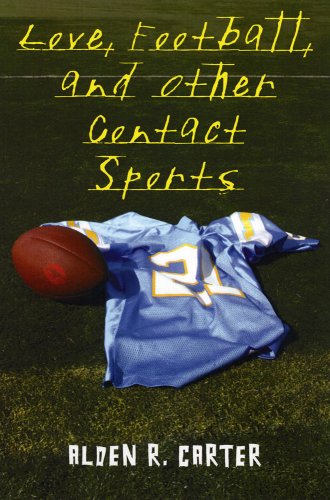 Love, Football, & Other Contact Sports,Used