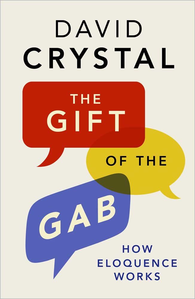 The Gift of the Gab: How Eloquence Works,Used