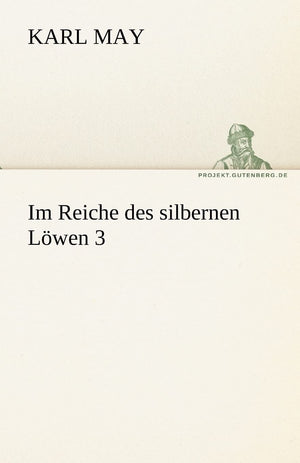 Im Reiche Des Silbernen Lowen 3 (German Edition),Used
