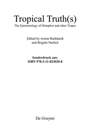 Tropical Truth(s): The Epistemology of Metaphor and other Tropes,Used
