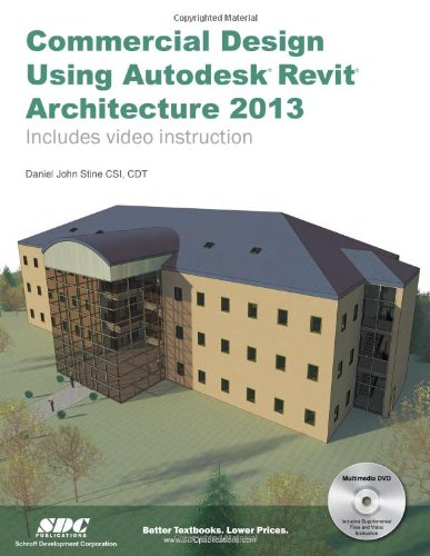 Commercial Design Using Autodesk Revit Architecture 2013,Used