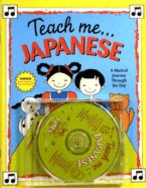 Teach Me Japanese (Paperback and Audio CD): A Musical Journey Through the Day,Used