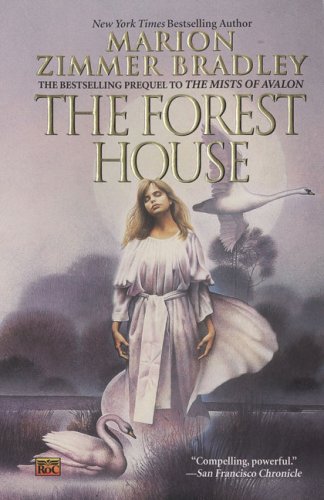 The Forest House (Avalon, Book 2),Used