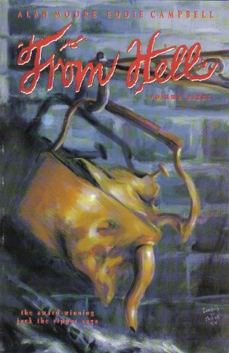 From Hell: Being a Melodrama in Sixteen Parts, Vol. 8,Used