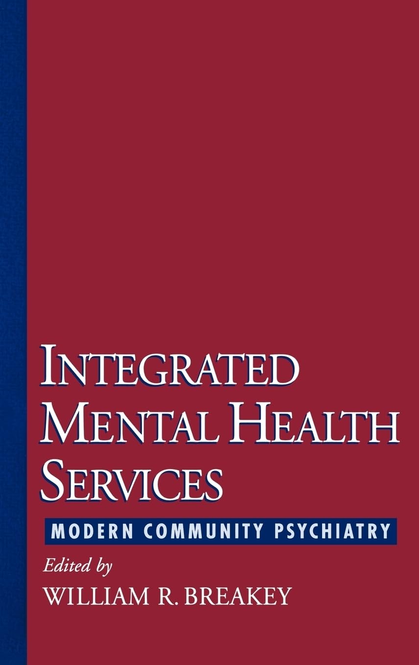 Integrated Mental Health Services: Modern Community Psychiatry,Used
