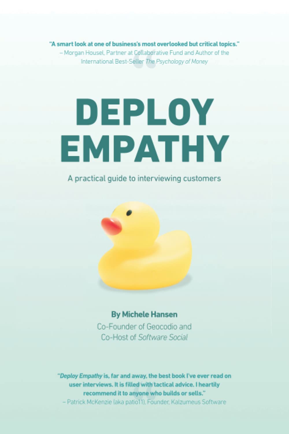 Deploy Empathy: A practical guide to interviewing customers,Used