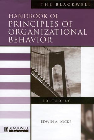 The Blackwell Handbook of Principles of Organizational Behavior (Blackwell Handbooks in Management),Used